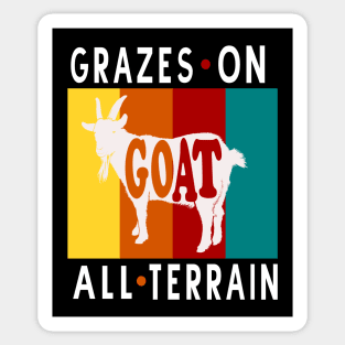 The GOAT Grazes On All Terrain - Funny Sticker